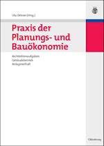 Praxis der Planungs- und Bauökonomie