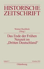 Das Ende der Frühen Neuzeit im "Dritten Deutschland"