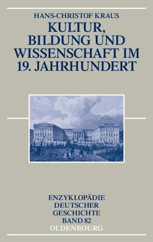 Kultur, Bildung und Wissenschaft im 19. Jahrhundert