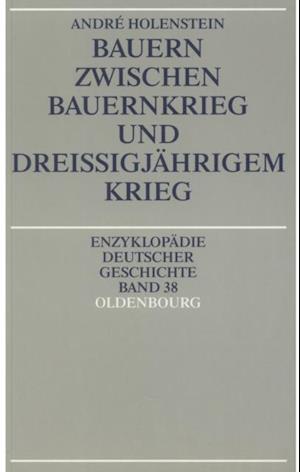 Bauern zwischen Bauernkrieg und Dreißigjährigem Krieg