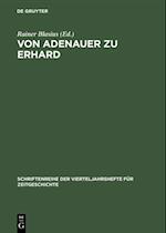 Von Adenauer zu Erhard