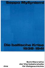 Die baltische Krise 1938-1941