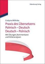 Praxis Des Übersetzens Polnisch-Deutsch/Deutsch-Polnisch