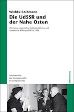 Bachmann, W: UdSSR und der Nahe Osten