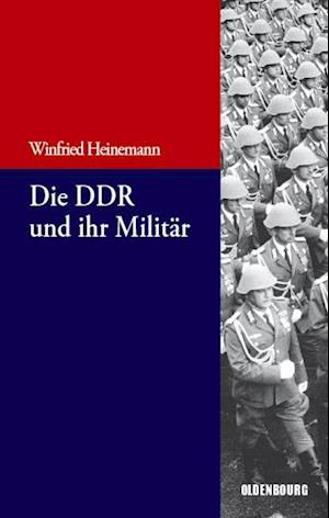 Die Ddr Und Ihr Militär