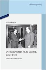 Die Schweiz im KSZE-Prozeß 1972-1983