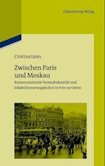 Zwischen Paris und Moskau