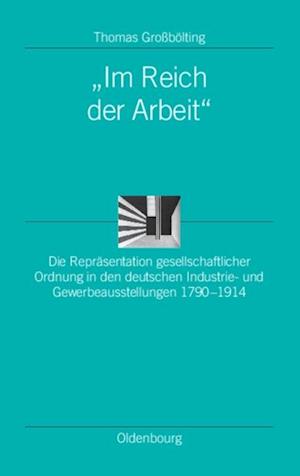 "Im Reich der Arbeit"