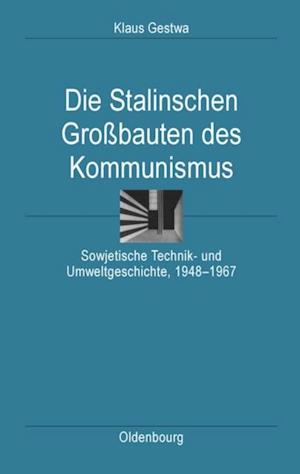 Die Stalinschen Großbauten des Kommunismus