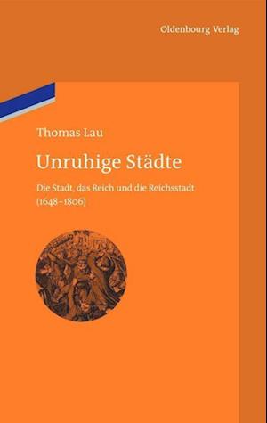 Unruhige Städte