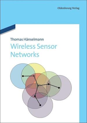 Wireless Sensor Networks