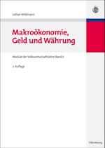 Makroökonomie, Geld und Währung