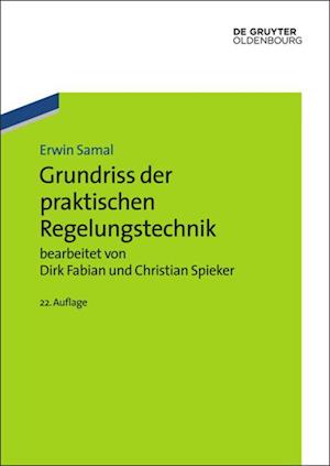 Grundriss der praktischen Regelungstechnik