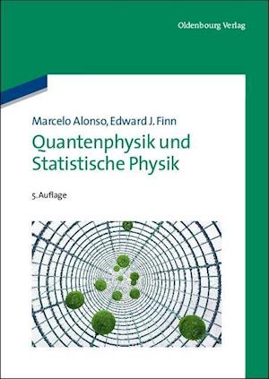 Quantenphysik Und Statistische Physik