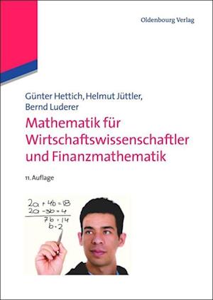 Mathematik Für Wirtschaftswissenschaftler Und Finanzmathematik