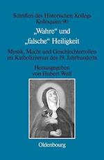 "Wahre" und "falsche" Heiligkeit