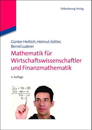 Mathematik für Wirtschaftswissenschaftler und Finanzmathematik