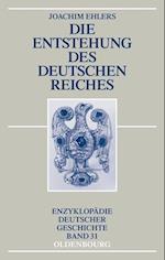 Ehlers, J: Entstehung des Deutschen Reiches