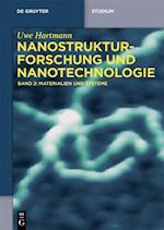 Nanostrukturforschung und Nanotechnologie, Band 2, Materialien und Systeme