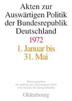 Akten zur Auswärtigen Politik der Bundesrepublik Deutschland 1972