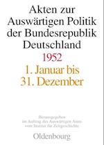 Akten zur Auswärtigen Politik der Bundesrepublik Deutschland 1952