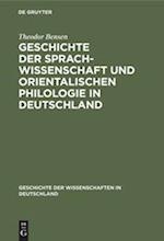 Geschichte der Sprachwissenschaft und orientalischen Philologie in Deutschland