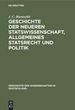 Geschichte der neueren Statswissenschaft, Allgemeines Statsrecht und Politik