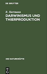 Darwinismus und Thierproduktion
