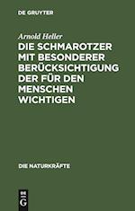 Die Schmarotzer mit besonderer Berücksichtigung der für den Menschen wichtigen