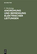 Anordnung und Bemessung elektrischer Leitungen