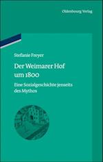 Der Weimarer Hof um 1800