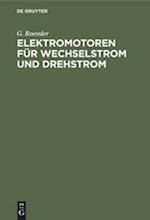 Elektromotoren für Wechselstrom und Drehstrom