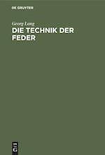 Die Technik der Feder