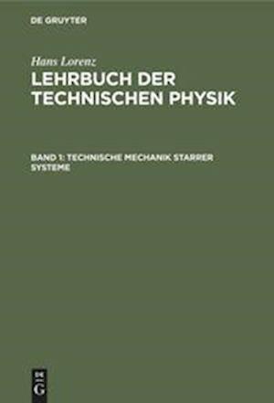 Technische Mechanik starrer Systeme