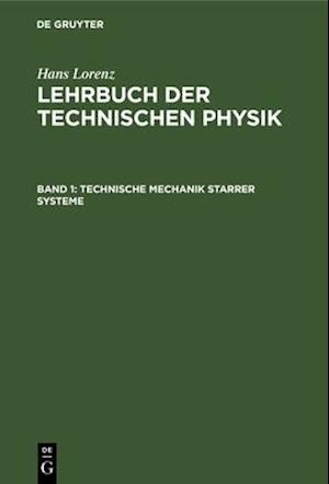 Technische Mechanik starrer Systeme