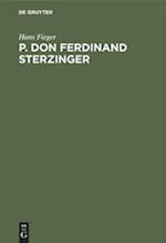 P. Don Ferdinand Sterzinger