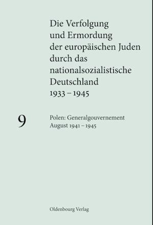 Polen: Generalgouvernement August 1941 – 1945