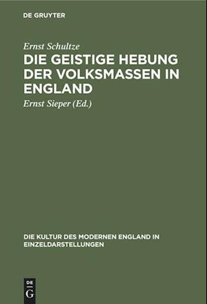 Die geistige Hebung der Volksmassen in England