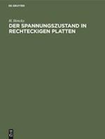 Der Spannungszustand in rechteckigen Platten