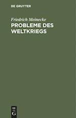 Probleme des Weltkriegs