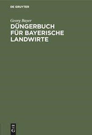 Düngerbuch für bayerische Landwirte