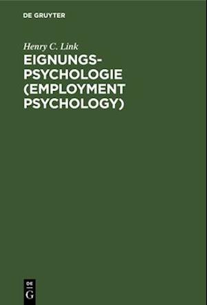 Eignungs-Psychologie (Employment Psychology)