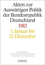 Akten zur Auswärtigen Politik der Bundesrepublik Deutschland 1983