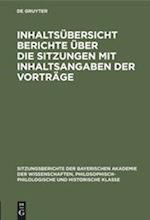 Inhaltsübersicht Berichte über die Sitzungen mit Inhaltsangaben der Vorträge