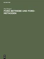 Ford-Betriebe und Ford-Methoden