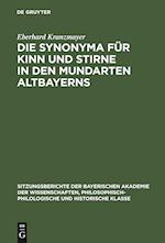 Die Synonyma für Kinn und Stirne in den Mundarten Altbayerns