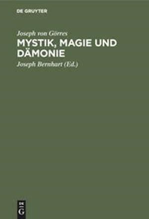 Mystik, Magie und Dämonie