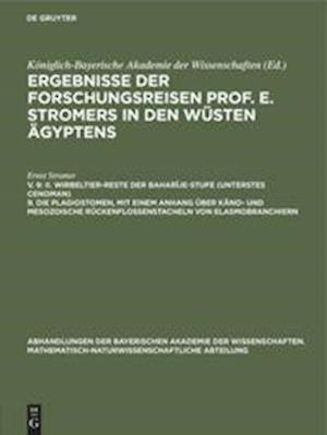 II. Wirbeltier-Reste der Baharîje-Stufe (unterstes Cenoman) 9. Die Plagiostomen, mit einem Anhang über käno- und mesozoische Rückenflossenstacheln von