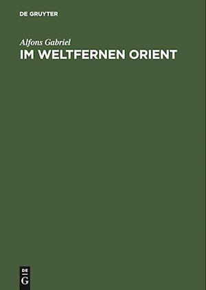 Im weltfernen Orient