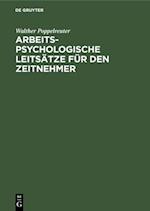 Arbeitspsychologische Leitsätze für den Zeitnehmer